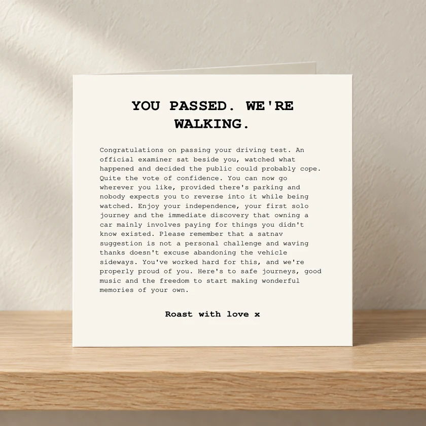 You Passed. We're Walking. card