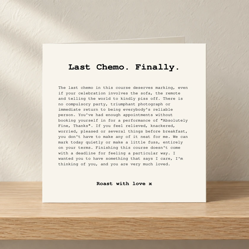 Last Chemo. Finally. - For Her card